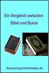 Ein Vergleich zwischen Bibel und Quran
