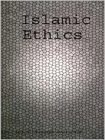 Lessons in Islamic Ethics