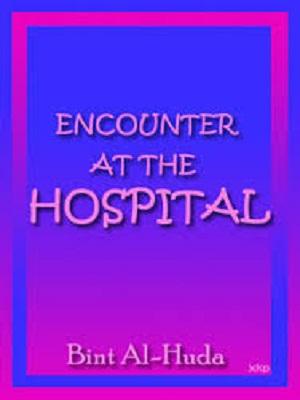 Encounter at the Hospital