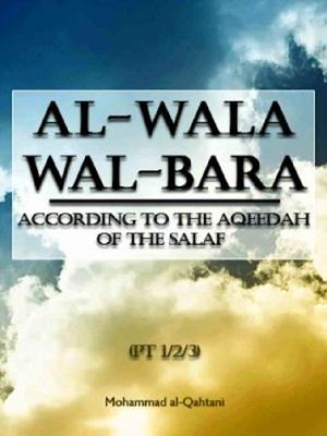Al-Wala Wal-Bara Part 2