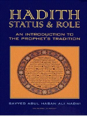 Hadith Status and Role