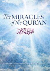 The Miracles of The Qu'ran