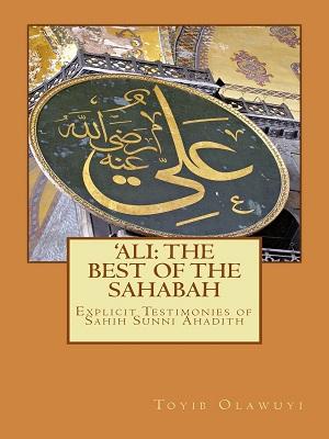 Ali: the Best of the Sahabah