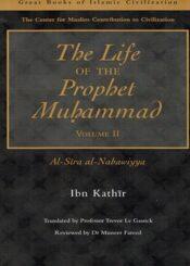The Life of the Prophet Muhammad Vol 2