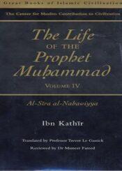 The Life of the Prophet Muhammad Vol 4