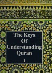 The Keys of Understanding Quran Part 1