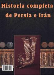 Historia Completa de Persia e Irán