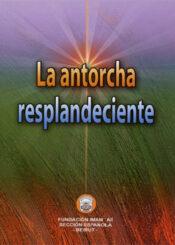 La antorcha resplandeciente