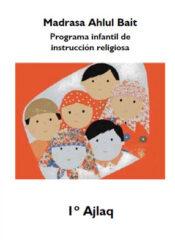 Programa infantil de educación religiosa - 1º Ajlaq
