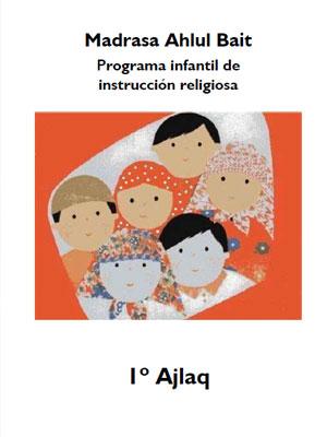 Programa infantil de educación religiosa - 1º Ajlaq