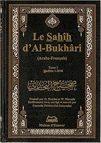 Sahih Al-Boukhari Tome 1 - partie 1