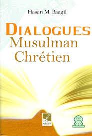 Dialogue entre un musulman et un chretien