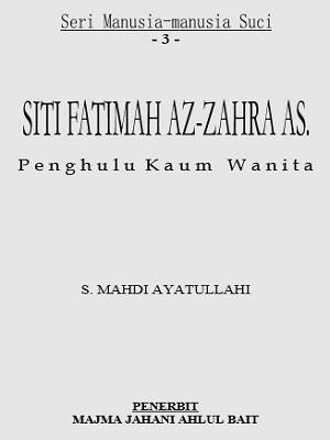 Sayidah Fatimah, P e n g h u l u  K a u m   W a n i t a