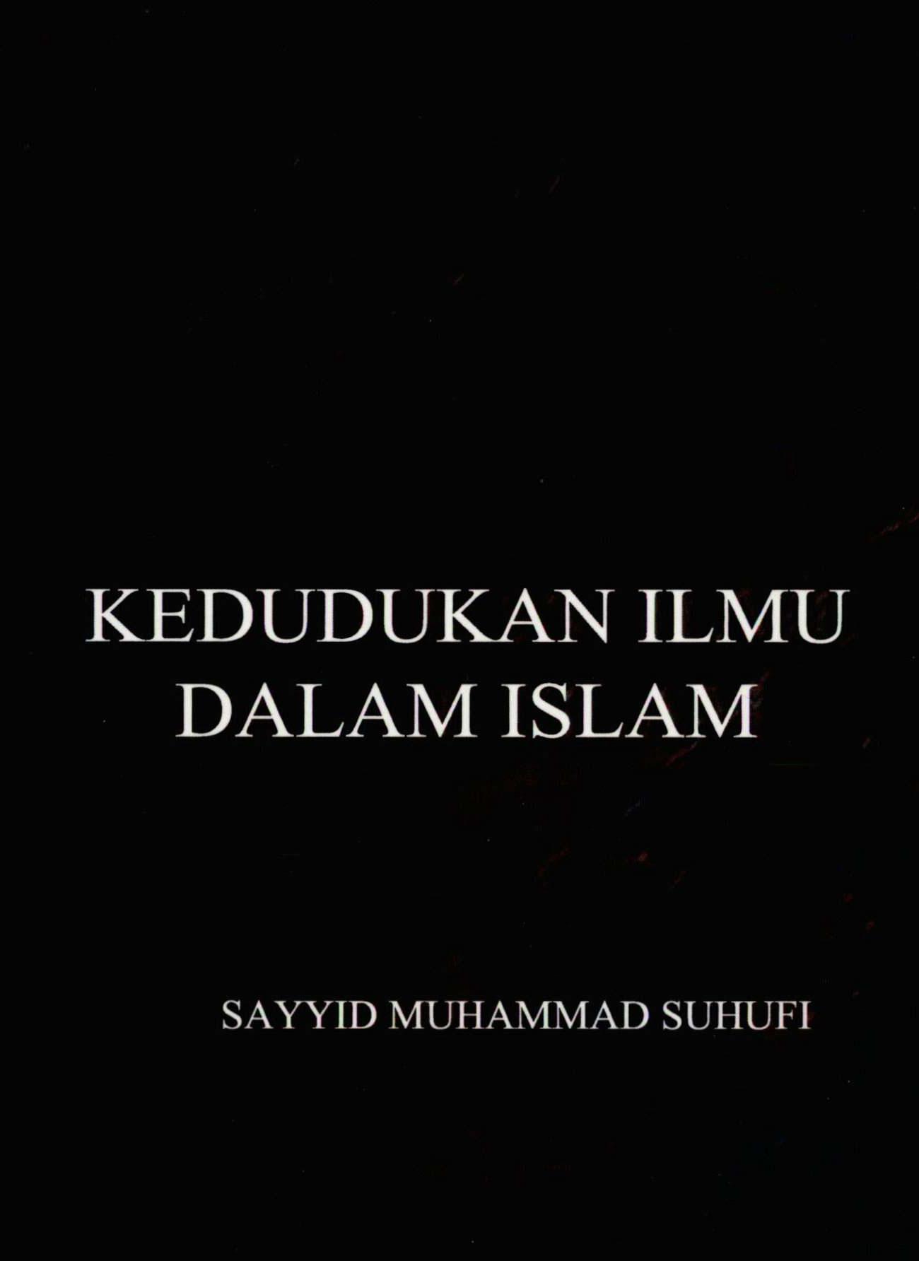 Kedudukan Ilmu dalam Islam