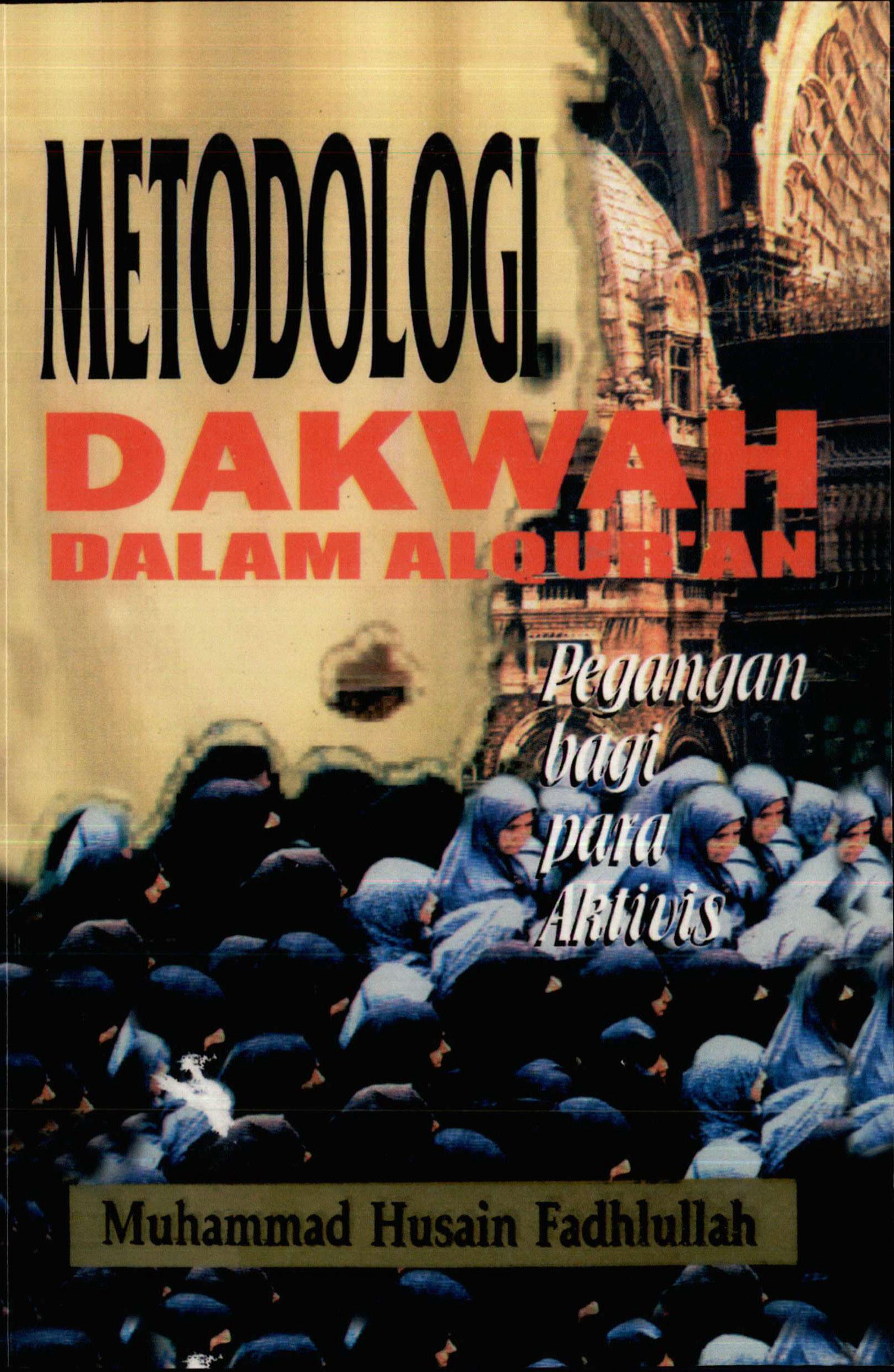Metodologi Dakwah dalam Al-Quran