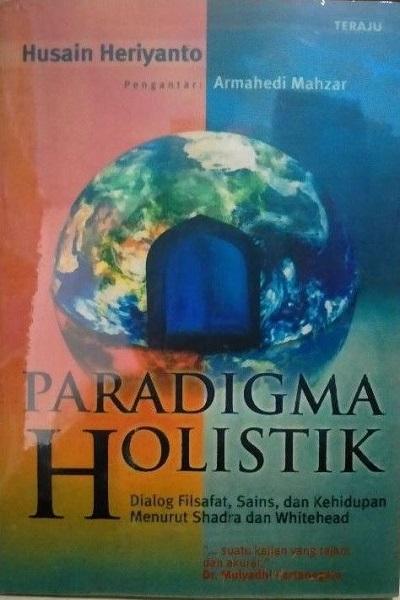Paradigma Holistik