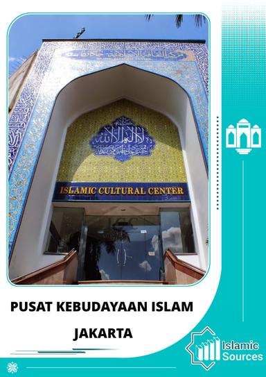 Pusat Kebudayaan Islam Jakarta