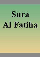 Sura Al Fatiha (Ufunguzi Wa Kitabu)