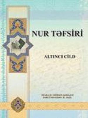 Nur təfsiri (altıncı cild)