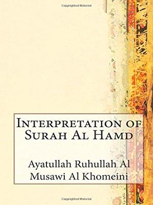 Interpretation of Surah al-Hamd