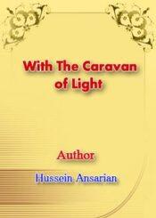 with the caravan of light