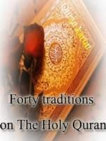 Forty Hadith: The Noble Qur'an