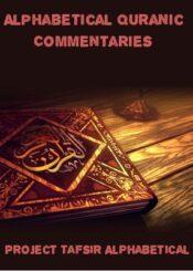 Alphabetical Quranic Commentaries