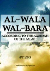 Al-Wala Wal-Bara Part 2