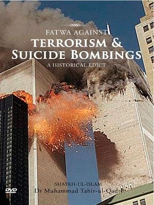 Fatwa on Terrorism and Suicide Bombings