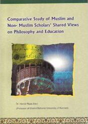Comparative Study of Shared Views of Muslim and Non-Muslim Scholars on Philosophy and Education