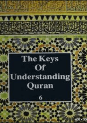 The Keys of Understanding Quran Part 6