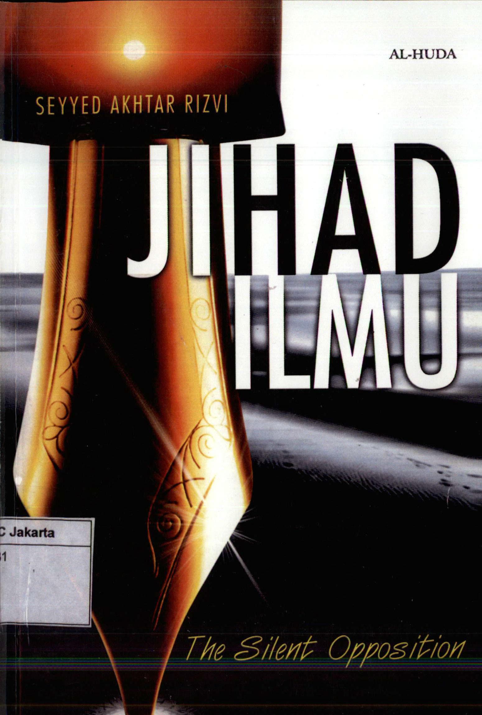 Jihad Ilmu: The Silent Opposition
