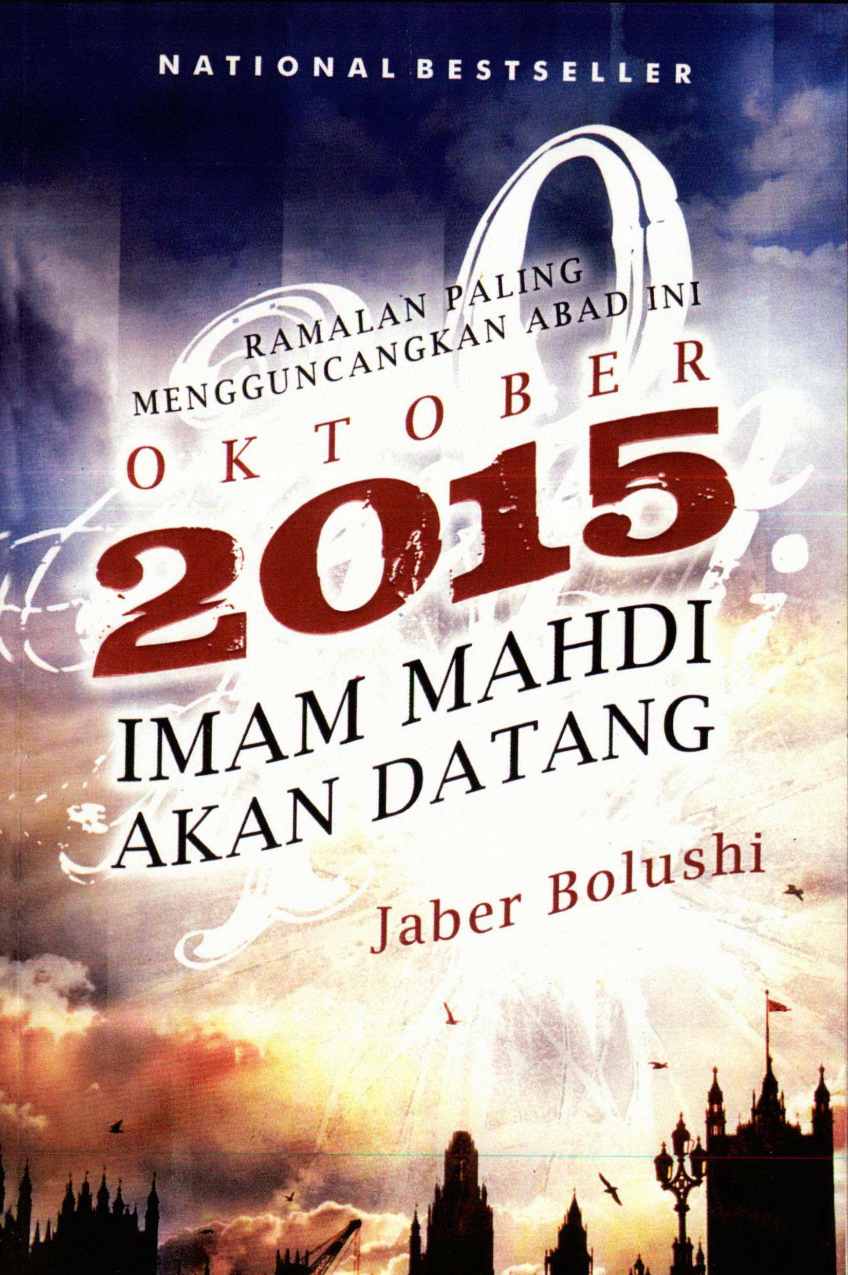 Oktober 2015 Imam Mahdi akan Datang