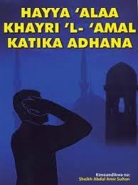 Hayyaalla-khayril-Amali-katika-Adhana