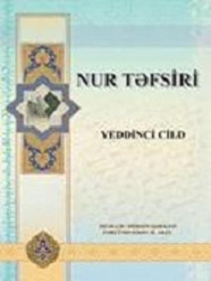 Nur təfsiri (yeddinci cild)