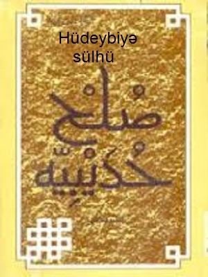 hüdeybiyyə sülhü