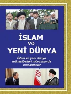 İSLAM VƏ YENİ DÜNYA