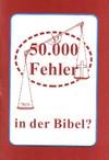 50.000 Fehler in der Bibel? 