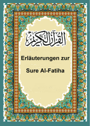 Erläuterungen zur Sure Al-Fatiha