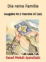 Die reine Familie (xxxx) - Ausgabe Nr.2 Hasrate Ali (as)