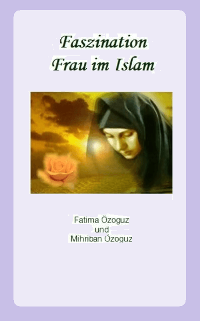Faszination Frau im Islam