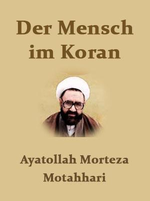 Der Mensch im Koran