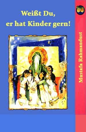 Weißt Du,  er hat Kinder gern!