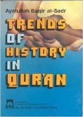Trends of History in Qur'an
