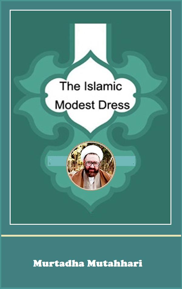 The Islamic Modest Dress