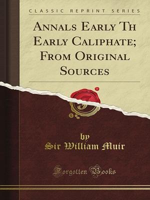 Annals of the early Caliphate
