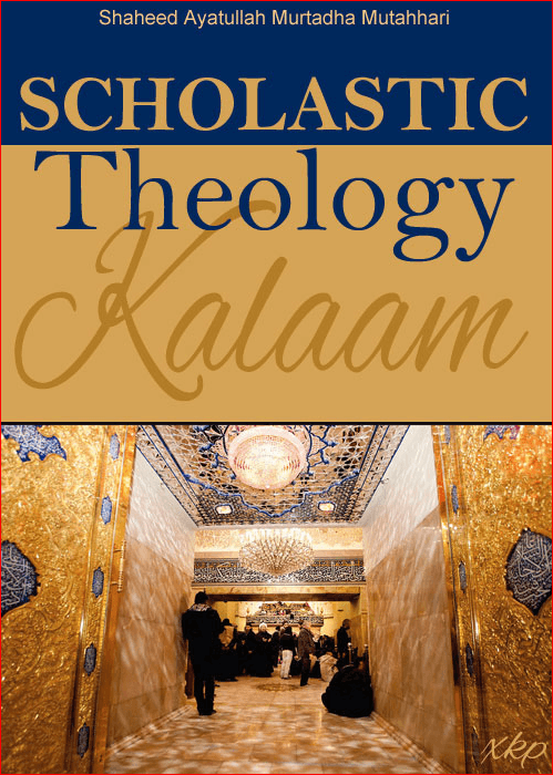 Scholastic Theology (Kalaam)