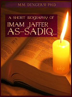 A Short Biography of IMAM JAFFER AS-SADIQ A.S