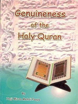 Genuineness of the Holy Quran  in its text and its arrangements