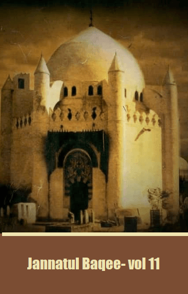 Jannatul Baqee- vol11